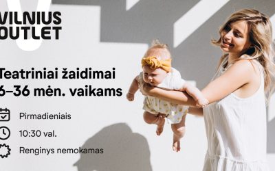 Бесплатные театральные игры для детей в возрасте 6-36 месяцев | Vilnius Outlet